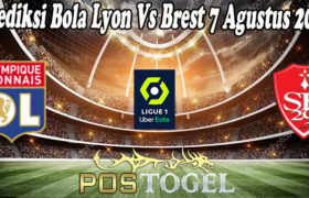 Prediksi Bola Lyon Vs Brest 7 Agustus 2021