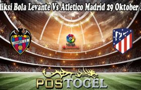 Prediksi Bola Levante Vs Atletico Madrid 29 Oktober 2021