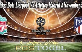 Prediksi Bola Lierpool Vs Atletico Madrid 4 November 2021