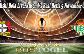 Prediski Bola Liverkusen Vs Real Betis 5 November 2021