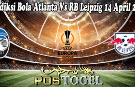 Prediksi Bola Atlanta Vs RB Leipzig 14 April 2022