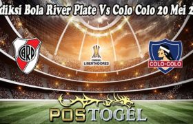 Prediksi Bola River Plate Vs Colo Colo 20 Mei 2022