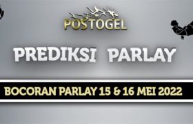 Prediksi Parlay Jitu 15 dan 16 Mei 2022