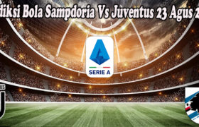 Prediksi Bola Sampdoria Vs Juventus 23 Agus 2022