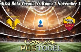 Prediksi Bola Verona Vs Roma 1 November 2022