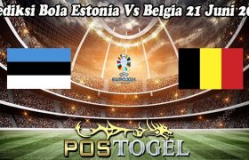 Prediksi Bola Estonia Vs Belgia 21 Juni 2023