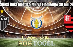 Prediksi Bola Atletico MG Vs Flamengo 30 Juli 2023