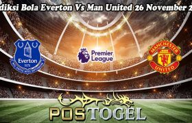 Prediksi Bola Everton Vs Man United 26 November 2023