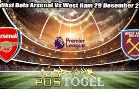 Prediksi Bola Arsenal Vs West Ham 29 Desember 2023