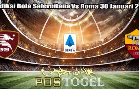 Prediksi Bola Salernitana Vs Roma 30 Januari 2024