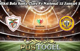 Prediksi Bola Santa Clara Vs Nacional 12 Januari 2024