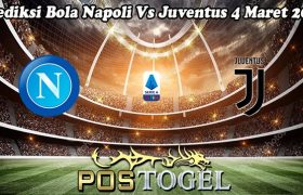 Prediksi Bola Napoli Vs Juventus 4 Maret 2024