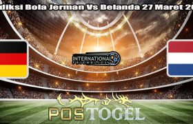 Prediksi Bola Jerman Vs Belanda 27 Maret 2024