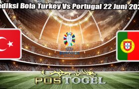 Prediksi Bola Turkey Vs Portugal 22 Juni 2024