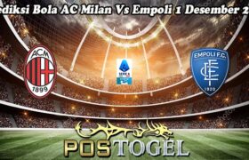 Prediksi Bola AC Milan Vs Empoli 1 Desember 2024