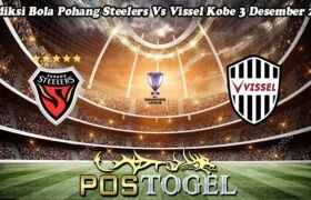 Prediksi Bola Pohang Steelers Vs Vissel Kobe 3 Desember 2024