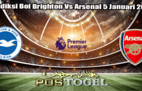 Prediksi Bol Brighton Vs Arsenal 5 Januari 2025