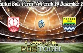 Prediksi Bola Persis Vs Persib 29 Desember 2024