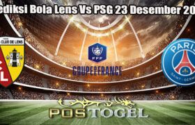 Prediksi Bola Lens Vs PSG 23 Desember 2024