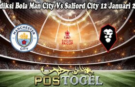 Prediksi Bola Man City Vs Salford City 12 Januari 2025