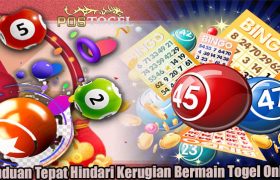 Panduan Tepat Hindari Kerugian Bermain Togel Online