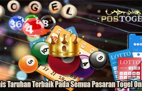 Jenis Taruhan Terbaik Pada Semua Pasaran Togel Online