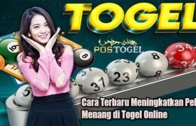 Cara Terbaru Meningkatkan Peluang Menang di Togel Online